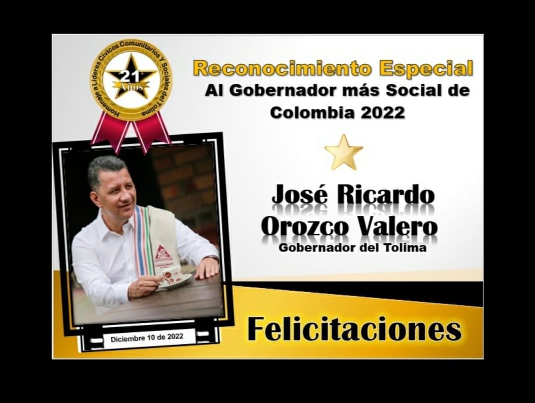 Reconocimiento especial, al gobernador del Tolima como el mandatario más social del país. 1
