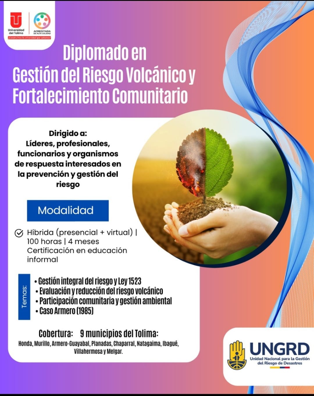 Universidad del Tolima y UNGRD lanzan Diplomado en Gestión del Riesgo Volcánico y Fortalecimiento Comunitario 1 Universidad del Tolima y UNGRD lanzan Diplomado en Gestión del Riesgo Volcánico y Fortalecimiento Comunitario 1