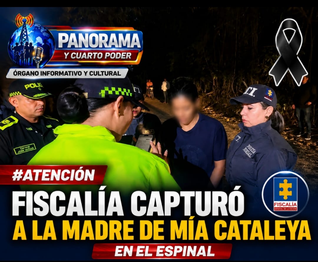 Fiscalía capturó a la madre de Mía Cataleya en El Espinal 1