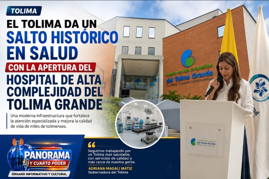“El Tolima da un salto histórico en salud con la apertura del Hospital de Alta Complejidad del Tolima Grande” 1 “El Tolima da un salto histórico en salud con la apertura del Hospital de Alta Complejidad del Tolima Grande” 1