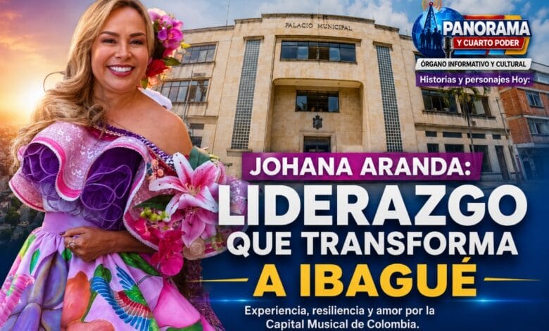 Johana Aranda "liderazgo que transformó a Ibagué" 1